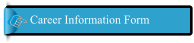 Career Information Form